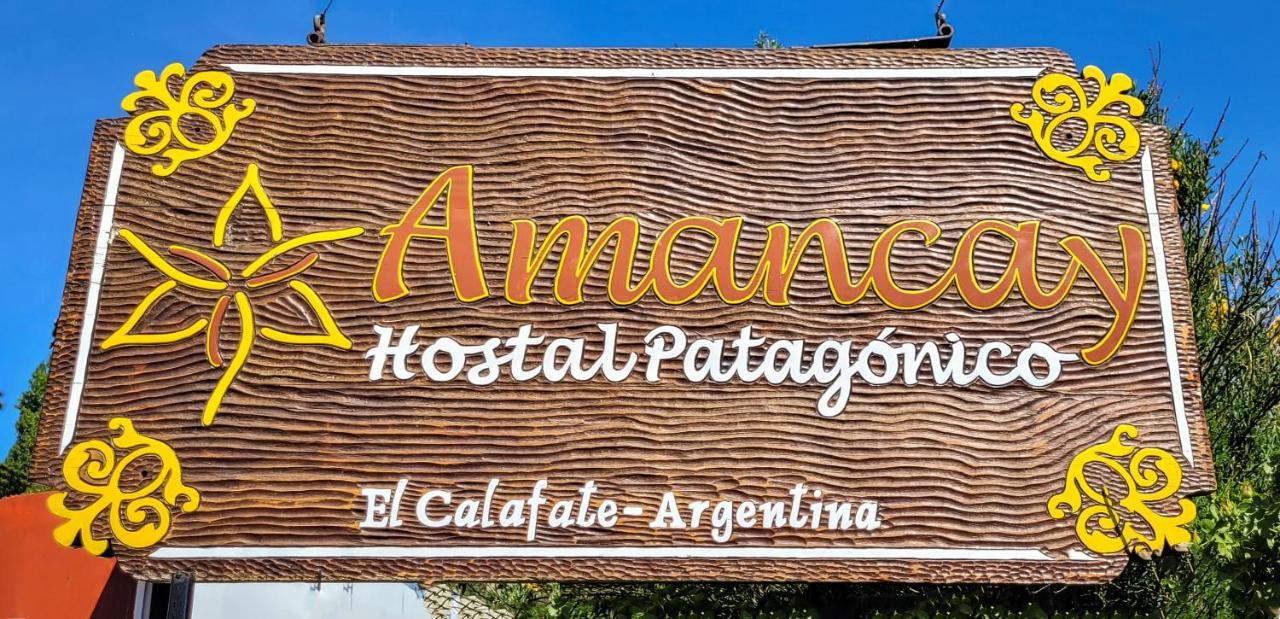 Отель Amancay Hostal Patagonico Эль-Калафате Экстерьер фото